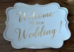 Welcome to Our Wedding Sign Sale