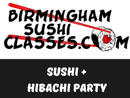 **Sushi + Hibachi Party Discount