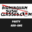 Sushi Party Menu Add-Ons Discount